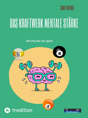 cover image of Das Kraftwerk  Mentale Stärke